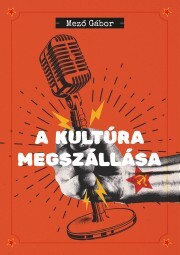 A kultúra megszállása - Gábor Mező kúpite na Panta Rhei