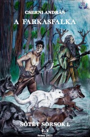 Kniha A farkasfalka - Cserni András