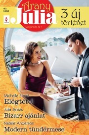 Kniha Arany Júlia 62. - Natalie C. Andersonová,Julia Jamesová,Smart Michelle