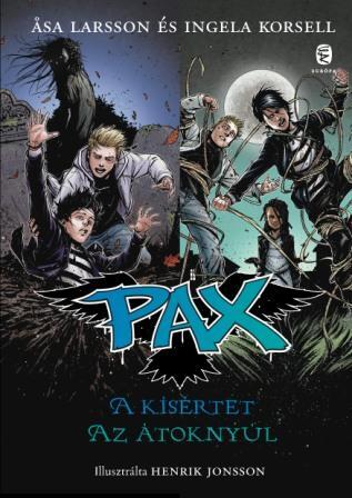 Kniha A kísértet, Az átoknyúl - Pax 3-4. - Äsa Larssonová,Ingela Korsell