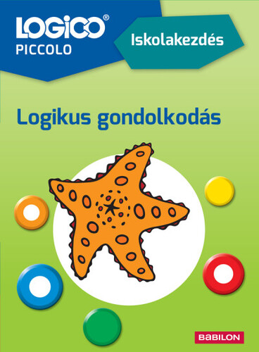 Kniha LOGICO Piccolo 2178 - Iskolakezdés: Logikus gondolkodás - Anne Lenze