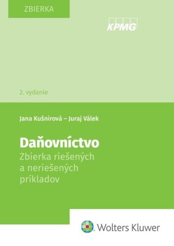 Daňovníctvo. Zbierka riešených a neriešených príkladov, 2. vydanie