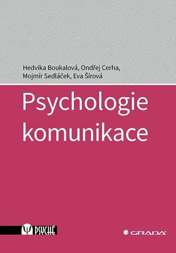 Psychologie komunikace - Kolektív autorov