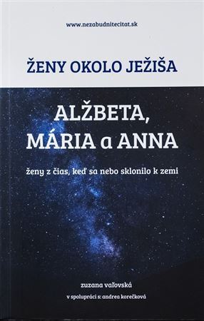 Kniha Ženy okolo Ježiša: Alžbeta, Mária a Anna