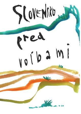 Kniha Slovensko pred voľbami