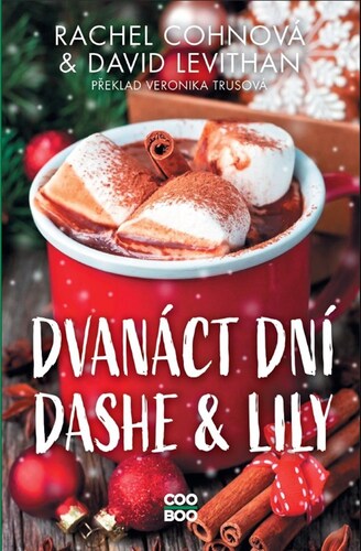 Kniha Dvanáct dní Dashe & Lily - David Levithan,Veronika Trusová