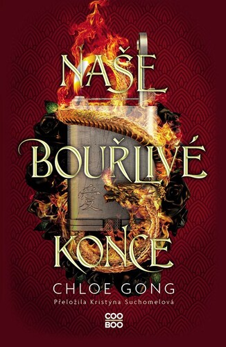 Kniha Naše bouřlivé konce