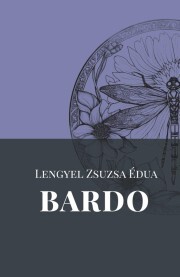 Kniha Bardo - Zsuzsa Édua Lengyel