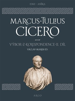 Kniha Výbor z korespondence II - Marcus Tullius Cicero