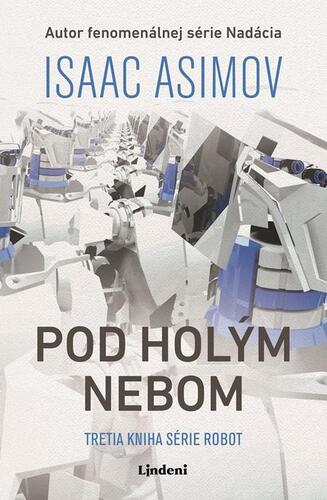Kniha Pod holým nebom - Isaac Asimov
