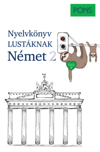 Kniha PONS Nyelvkönyv lustáknak - Német 2. - Linn Hart,Paul Hawkins