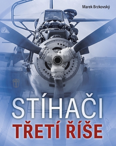 Kniha Stíhači třetí říše