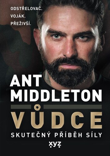 Kniha Vůdce - Ant Middleton