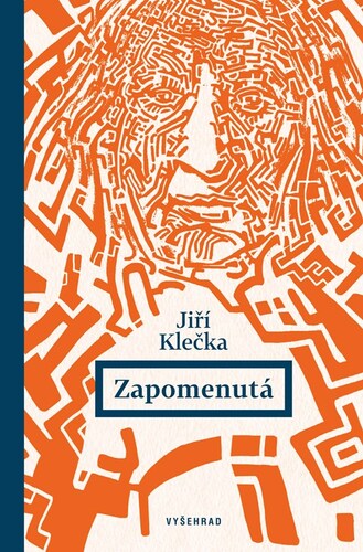 Kniha Zapomenutá - Jiří Klečka,Sylvie Svobodová