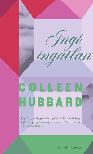 Kniha Ingó ingatlan - Colleen Hubbard,Ádám Szieberth