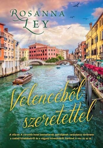 Kniha Velencéből szeretettel - Rosanna Ley