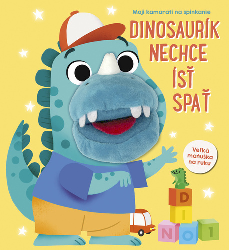Kniha Dinosaurík nechce ísť spať