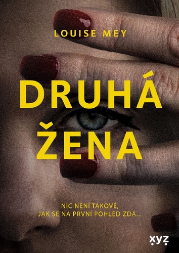 Kniha Druhá žena - Louise Mey