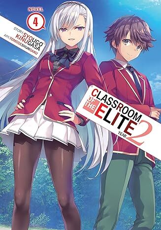 Classroom of the Elite. Vol. 4 Year 2