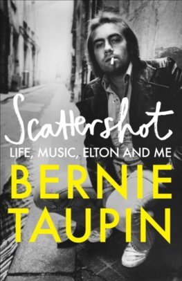Scattershot - Bernie Taupin