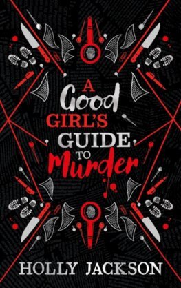 Kniha A Good Girl´s Guide to Murder (Collector's Edition)