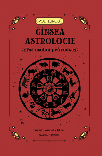 Kniha Čínská astrologie - Váš osobní průvodce
