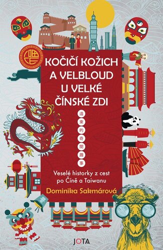 Kniha Kočičí kožich a velbloud u Velké čínské zdi