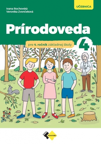Prírodoveda pre 4. ročník ZŠ - učebnica kúpite na Panta Rhei