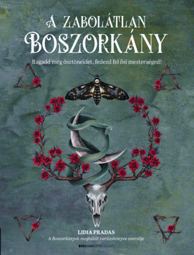 Kniha A zabolátlan boszorkány - Lidia Pradas