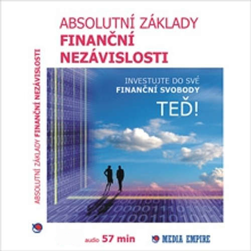 Kniha Mediaempire s.r.o. Absolutní základy finanční nezávislosti