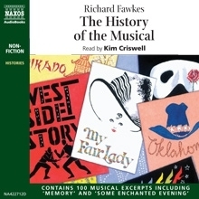 Kniha Naxos Audiobooks The History of the Musical (EN)