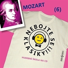 Kniha Radioservis Nebojte se klasiky 6 - Wolfgang Amadeus Mozart