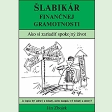 Kniha Akadémia FG s.r.o. Šlabikár Finančnej Gramotnosti