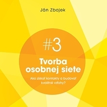 Kniha Akadémia FG s.r.o. Tvorba osobnej siete - Ako získať kontakty a budovať kvalitné vzťahy?