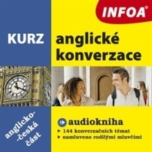 Kniha Infoa Kurz anglické konverzace - anglicko-česká část