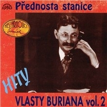 Kniha SUPRAPHON a.s. Hity Vlasty Buriana 2 (Přednosta stanice)