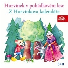 Kniha SUPRAPHON a.s. Hurvínek v pohádkovém lese, Z Hurvínkova kalendáře