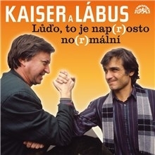 Kniha SUPRAPHON a.s. Lůďo, to je nap(r)osto no(r)mální a další povedené scénky
