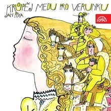 Kniha SUPRAPHON a.s. Krůpěj medu pro Verunku