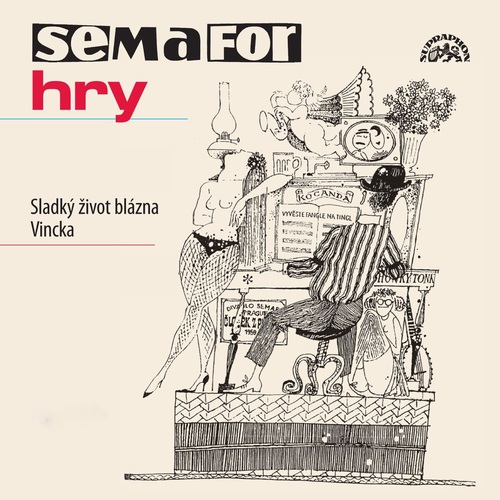 Kniha SUPRAPHON a.s. Semafor hry - Sladký život blázna Vincka