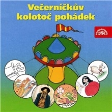 SUPRAPHON a.s. Večerníčkův kolotoč pohádek