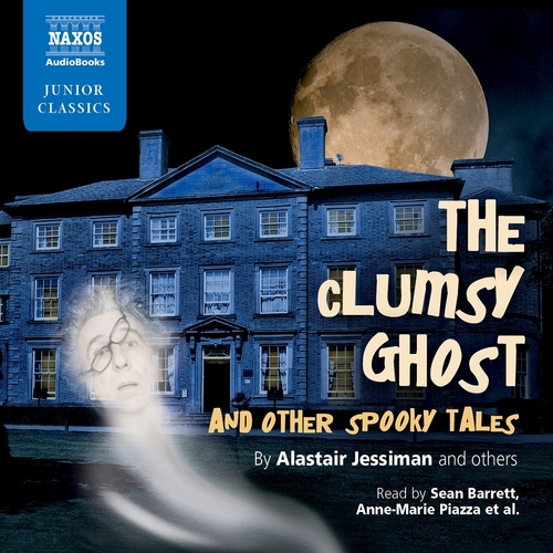 Kniha Naxos Audiobooks The Clumsy Ghost and Other Spooky Tales (EN)