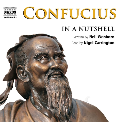 Kniha Naxos Audiobooks Confucius – In a Nutshell (EN)