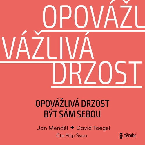 Kniha Témbr Opovážlivá drzost být sám sebou