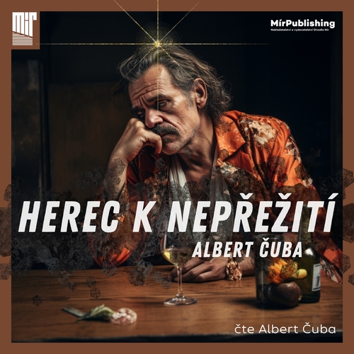 Kniha MÍR Production s.r.o. Herec k nepřežiti´