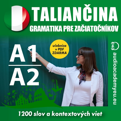Kniha Audioacademyeu Taliančina - gramatika pre začiatočníkov A1, A2