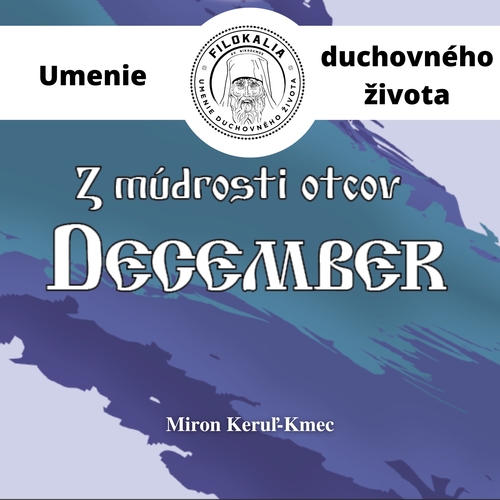 Kniha FILOKALIA s.r.o. Z múdrosti otcov – December