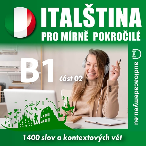 Kniha Audioacademyeu Italština pro mírně pokročilé B1 – část 2