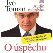 Toman Ivo O úspěchu