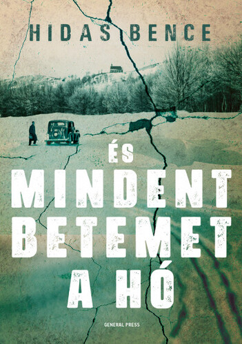 És mindent betemet a hó - Bence Hidas